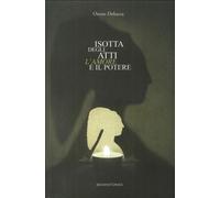 Isotta degli Atti. L'Amore e il Potere - [Bookstones]
