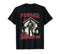 Ispettore Domestico Fear The Home Inspector Maglietta