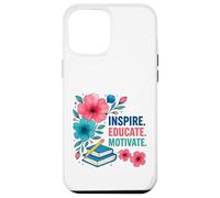 Ispira Educare Motivare gli insegnanti della scuola a scuola Custodia per iPhone 12 Pro Max