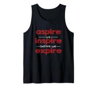 Ispirato alla Motivazione Aspire to Inspire Before We expire Canotta