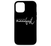Ispiratrice Tu sei ciò che manifesti Donne motivazionali Custodia per iPhone 12/12 Pro