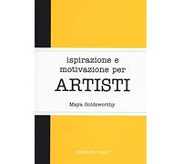 Ispirazione e motivazione per artisti