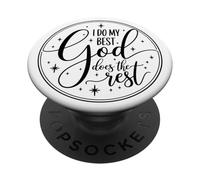 Ispirazione Faith Shirt "I Do My Best God Does The Rest" PopSockets PopGrip Adesivo