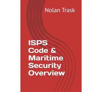 ISPS Code & Maritime Security Overview