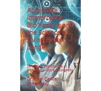Israel Carlos Lomovasky Accessible Immortality (Tascabile) Biohacking