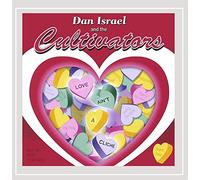 Israel, Dan & Cultivators - Love Ain't A Cliche