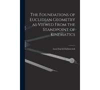 Israel Euclid R The Foundations of Euclidian Geometry as Viewed From (Tascabile)