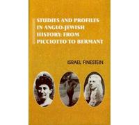Israel Finestein Studies and Profiles in Anglo-Jewish History (Copertina rigida)