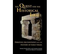 Israel Finkelstein Amihai Ma The Quest for the Historical Isr (Copertina rigida)