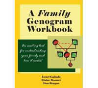 Israel Galindo Don Reagan Elaine Boomer A Family Genogram Workbook (Tascabile)