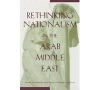 Israel Gershoni Rethinking Nationalism in the Arab Middle East (Tascabile)