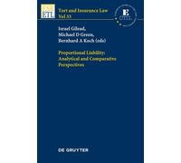 Israel Gilead Proportional Liability: Analytical and Comparat (Copertina rigida)