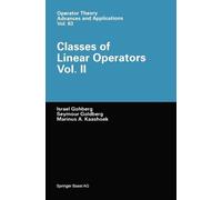 Israel Gohberg Classes of Linear Operators (Copertina rigida)