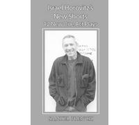 Israel Horovitz Israel Horovitz's New Shorts (Tascabile)