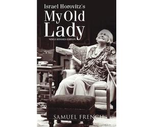 Israel Horovitz My Old Lady (Tascabile)