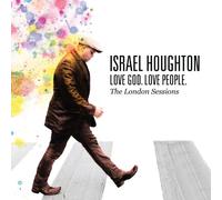 Israel Houghton - Love God Love People