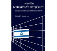 Israel in Comparative Perspective: Challenging the Conventional Wisdom (Suny Series in Israeli Studies)