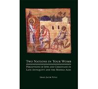 Israel Jacob Yuval Two Nations in Your Womb (Tascabile)