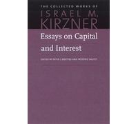 Israel M Kirzner Essays on Capital & Interest (Copertina rigida)