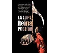 Israel Matos La Lupe, Reina Pose Da (Tascabile)