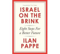 Israel on the Brink : Eight Steps for a Better Future