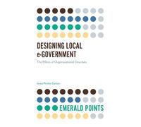 Israel Patiño Galvan Designing Local e-Government (Tascabile) Emerald Points