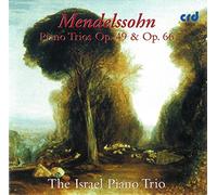Israel Piano Trio - Mendelssohn: Piano Trios Op