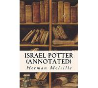 Israel Potter (annotated)