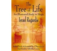 Israel Regardie Chic Cicero The Tree of Life (Tascabile)