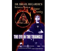 Israel Regardie Dr Israel Regardie's Definitive Work on Aleister Cro (Tascabile)