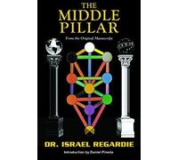 Israel Regardie The Middle Pillar (Tascabile)