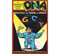 Israel Rosenfield Borin Van DNA: A Graphic Guide to the Molecule tha (Tascabile)