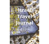 Israel Travel Journal