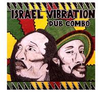 ISRAEL VIBRATION - DUB COMBO