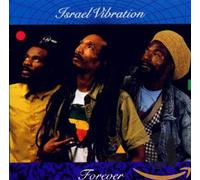 Israel Vibration - Forever
