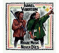 Israel Vibration Reggae Music Never Dies (CD)