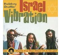 Israel Vibration - Rudeboy Shufflin