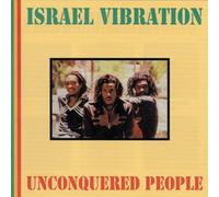 Israel Vibration - Unconquered People