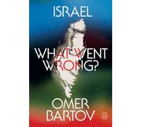 Israel: What Went Wrong?