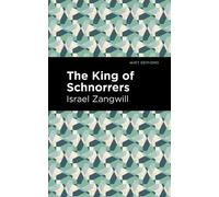 Israel Zangwill The King of Schnorrers (Tascabile) Mint Editions