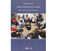 Israele racconta la sua storia