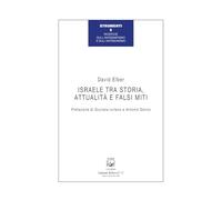 Israele tra storia, attualità e falsi miti