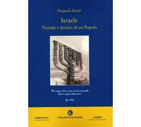Israele. Vicende e destino di un popolo - [Kimerik]