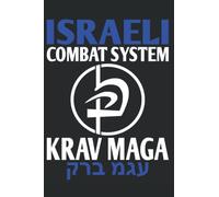 Israeli Combat System Krav Maga: Krav Maga Notebook Journal 6x9 120 Lined Pages Gift