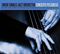 Israels Chuck - Concerto Peligroso