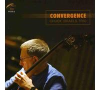 Israels, Chuck Trio - Convergence