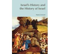 Israel's History and the History of Israel