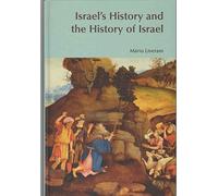 Israel's History and the History of Israel