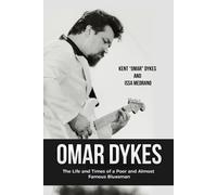 Issa Medrano Kent Omar Dykes Omar Dykes (Tascabile)