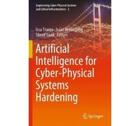 Issa Traore Artificial Intelligence for Cyber-Physical Systems Harde (Tascabile)